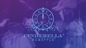 『CINDERELLA MC BATTLE II』