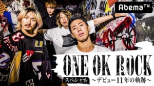 『ONE OK ROCKスペシャル～デビュー11年の軌跡～』