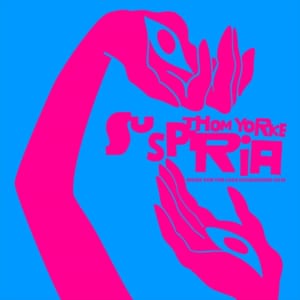 トム・ヨーク最新アルバム『Suspiria（Music for the Luca Guadagnino Film）』