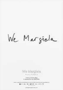 『We Margiela マルジェラと私たち』