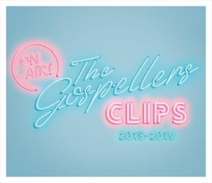 「THE GOSPELLERS CLIPS 2015-2019」