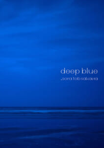 sora tob sakana「deep blue」