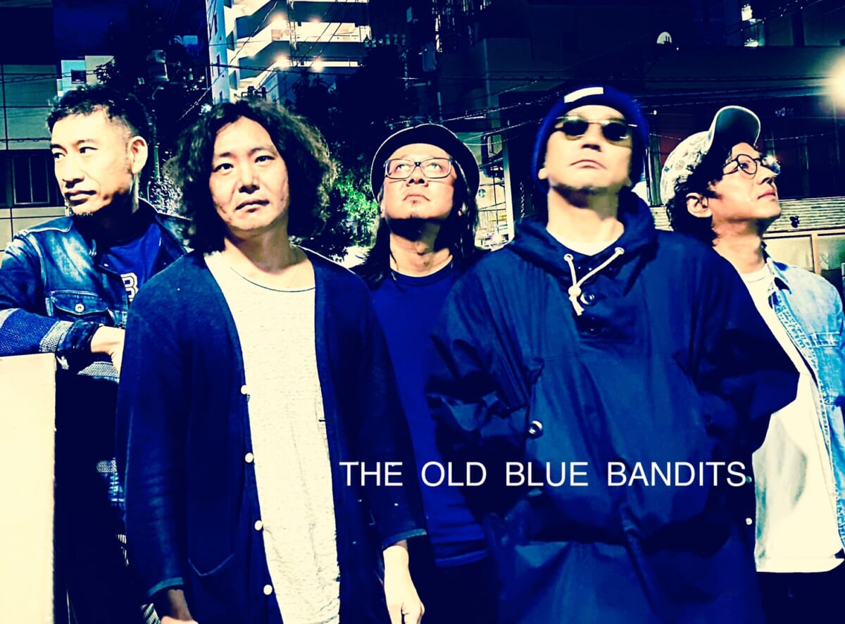 「大森南朋＆THE OLD BLUE BANDITS」