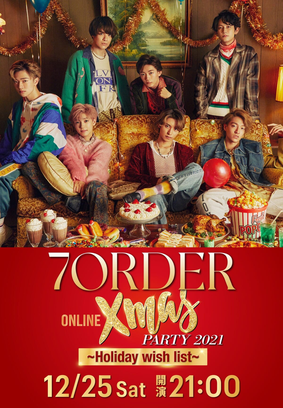 「7ORDER ONLINE Xmas Party 2021 ～Holiday wish list～」