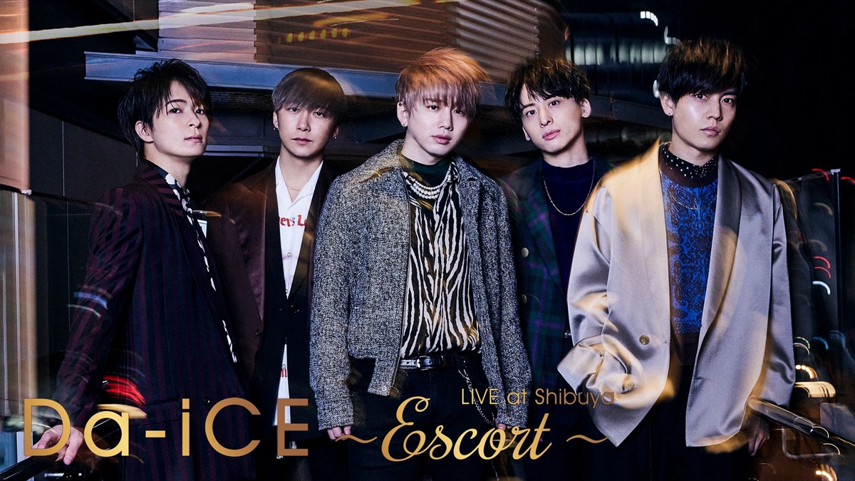 「Da-iCE　Live＠Shibuya -Escort-」