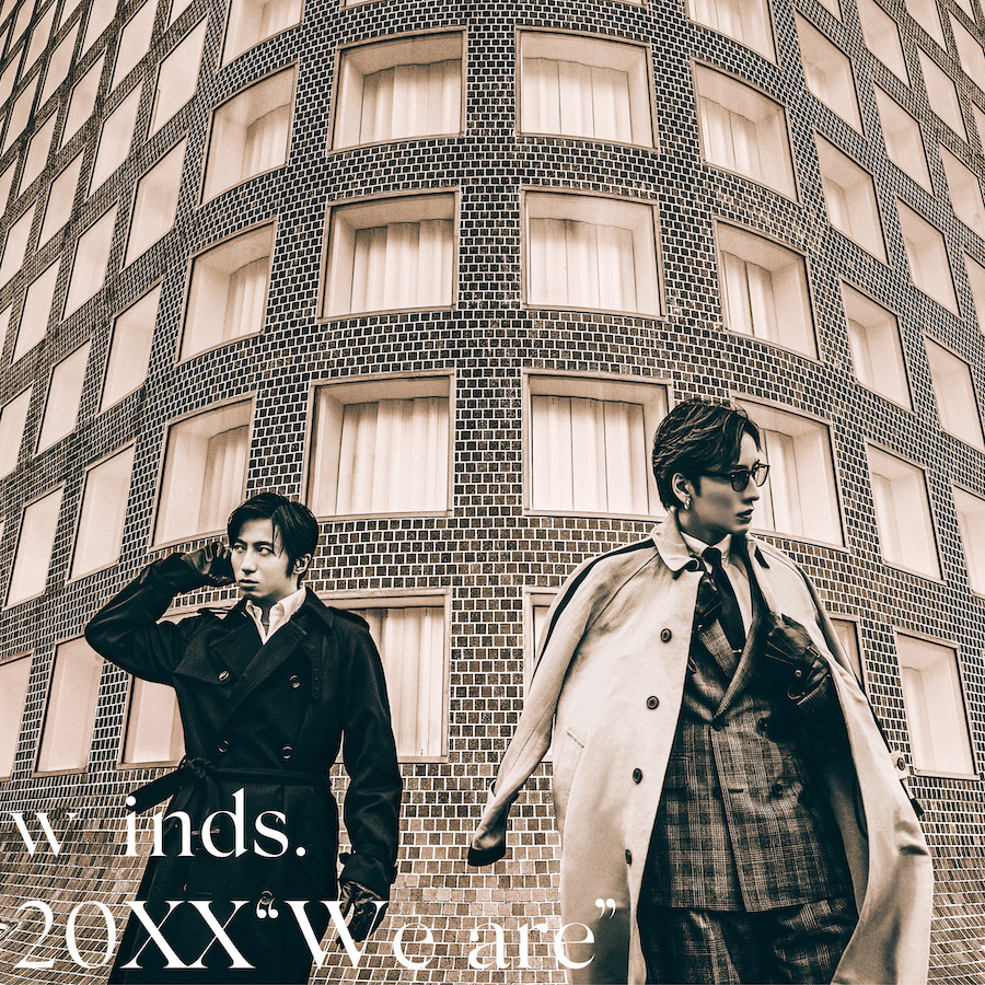 w-inds.「20XX “We are”」
