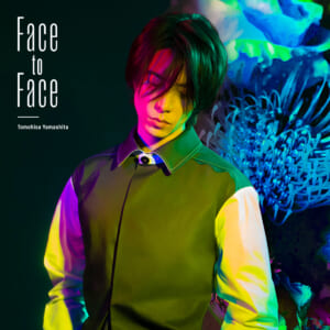 山下智久「Face To Face」ファンクラブ限定盤