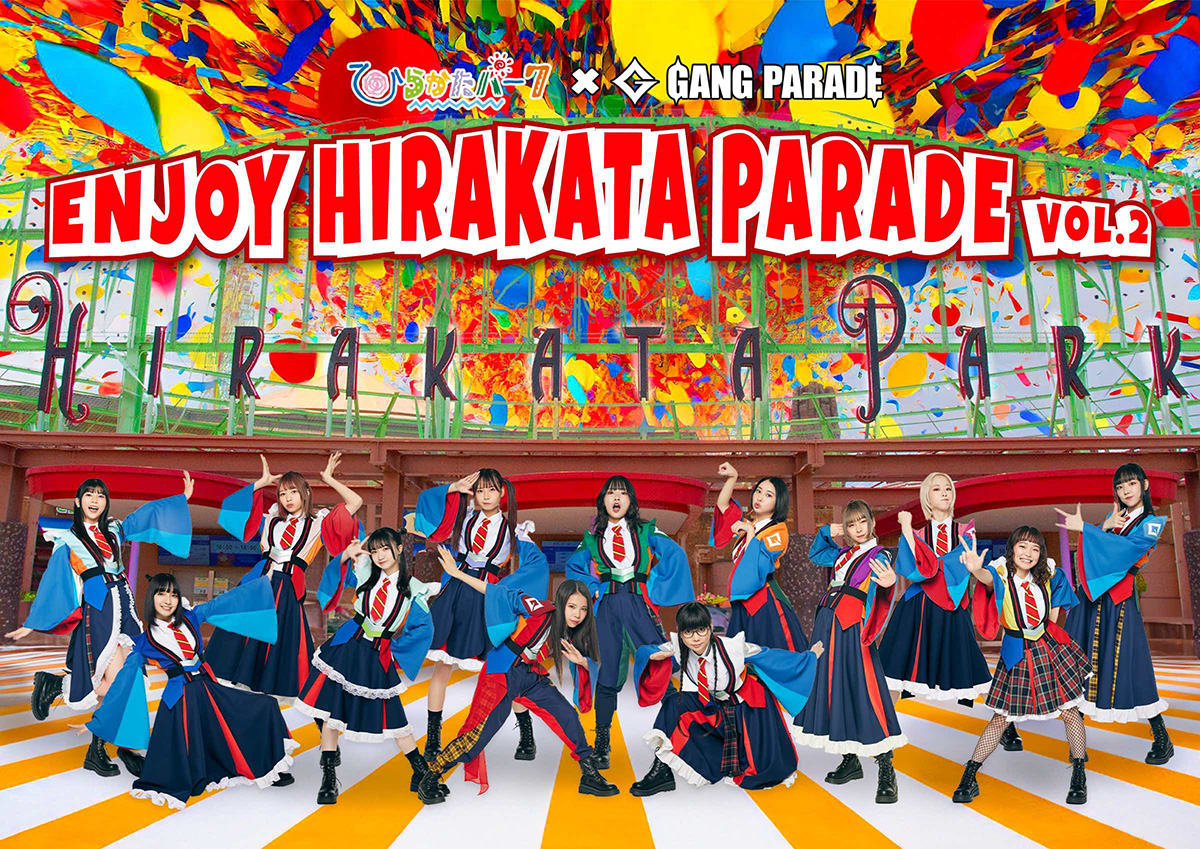 「ENJOY HIRAKATA PARADE vol.2」