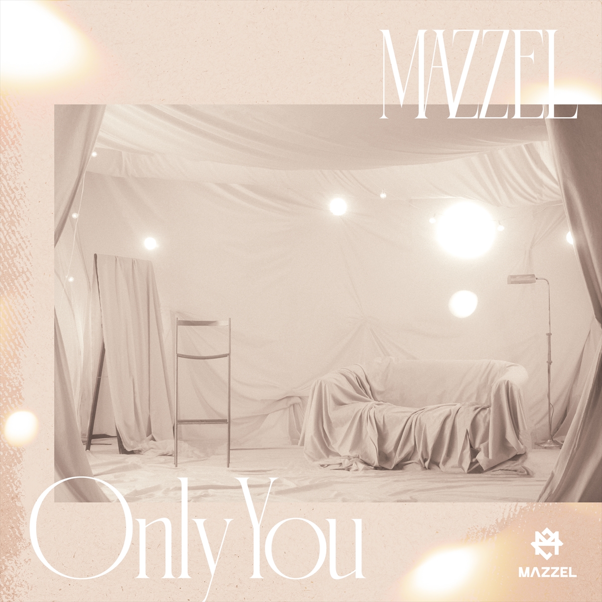 MAZZEL「Only You」