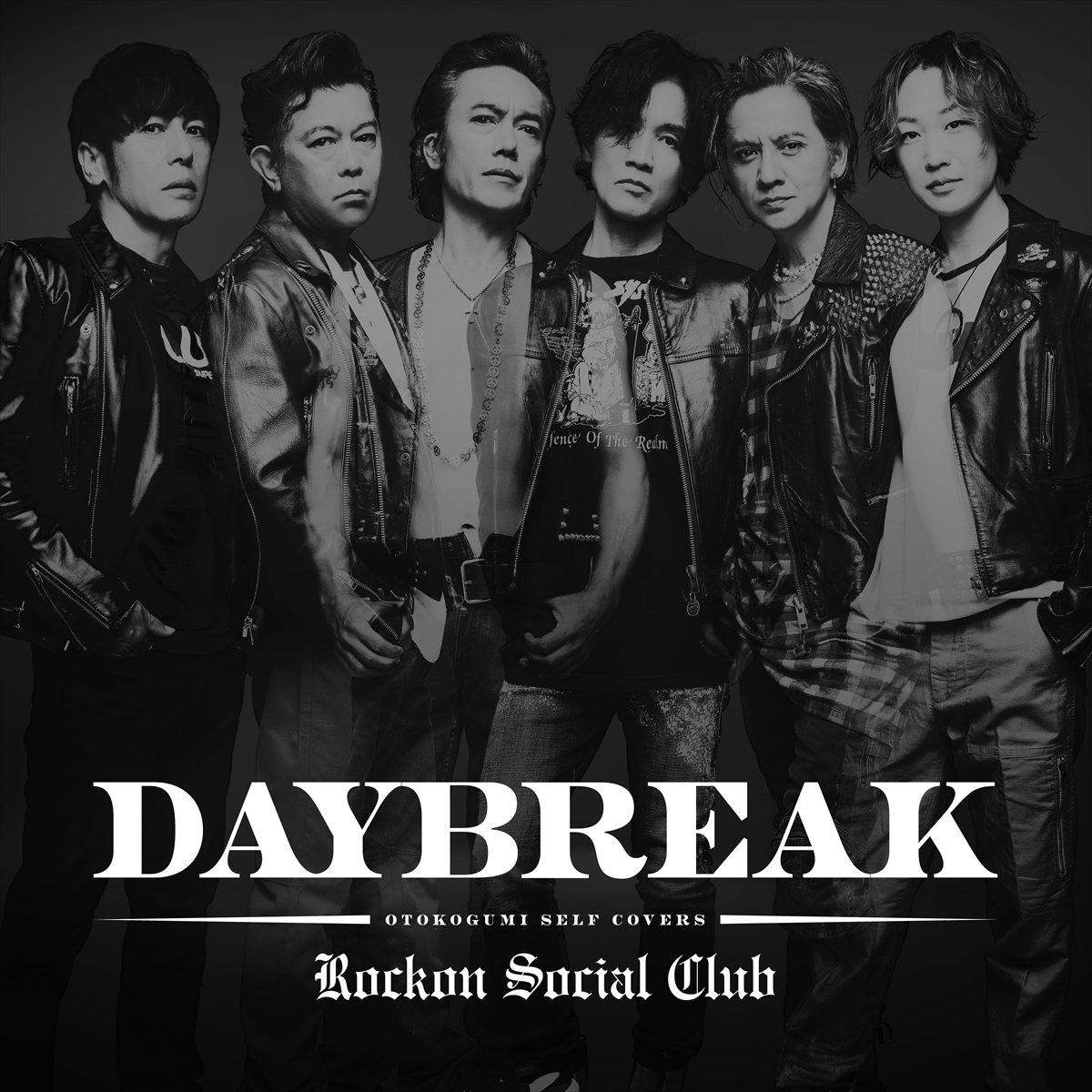 「DAYBREAK」Rockon Social Club