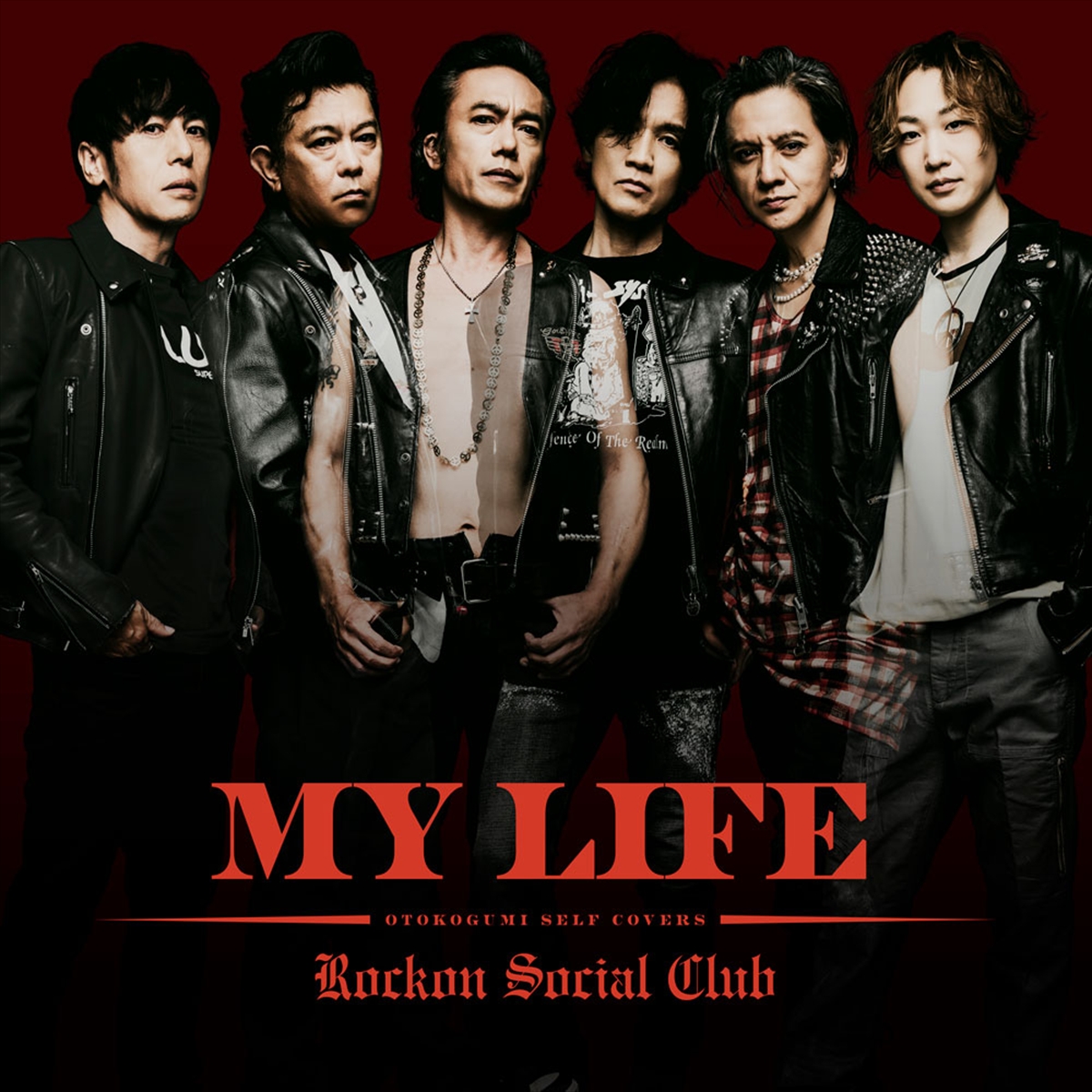 Rockon Social Club「MY LIFE」