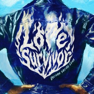 Rockon Social Club「Love Survivor」